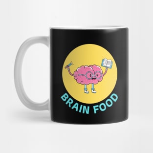 Brain Food | Brain Pun Mug